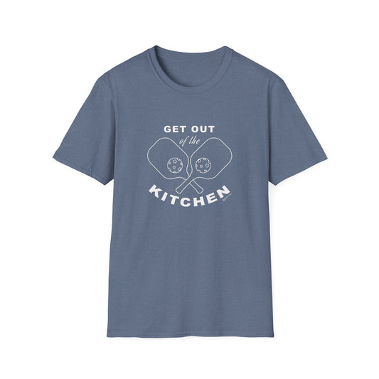 GET OUT OF THE KITCHEN - Unisex Short Sleeve T-Shirt